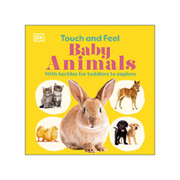 DK Touch & Feel Baby Animals for Childrens Sensory & Learning (DK704837)