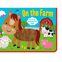 Lake Press On the Farm My First Touch & Feel Book for Children (LAK226765)