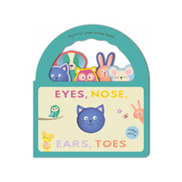 Lake Press Eyes Nose Ears Toes My First Peek-A-Boo Book (LAK235774)