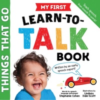 Learn-To-Talk-Book: Things That Go by Stephanie Cohen Board Book