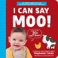I Can Say Moo! by Stephanie Cohen Speech Board Book
