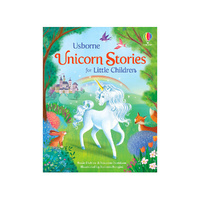 Usborne Unicorn Stories for Little Children by Rosie Dickins (USB707327)