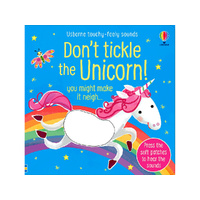 Usborne Touchy-Feely Sounds Dont Tickle The Unicorn! Childrens Book (USB993876)