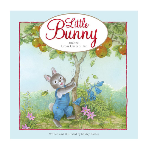 Little Bunny and the Cross Caterpillar Childrens Book (BRO418494)