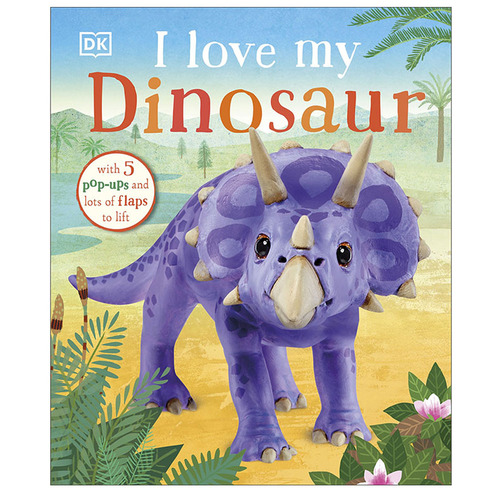 I Love My Dinosaur (DK439388)