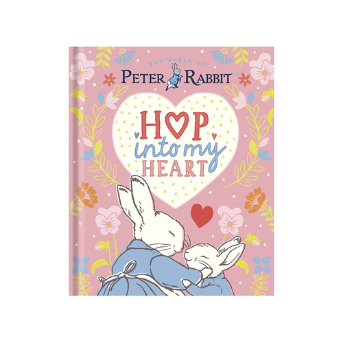 Penguin Books Peter Rabbit Hop into My Heart Childrens Book (PEN706701)