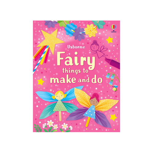Usborne Fairy Things to Make & Do Childrens Activity Book (USB408490)